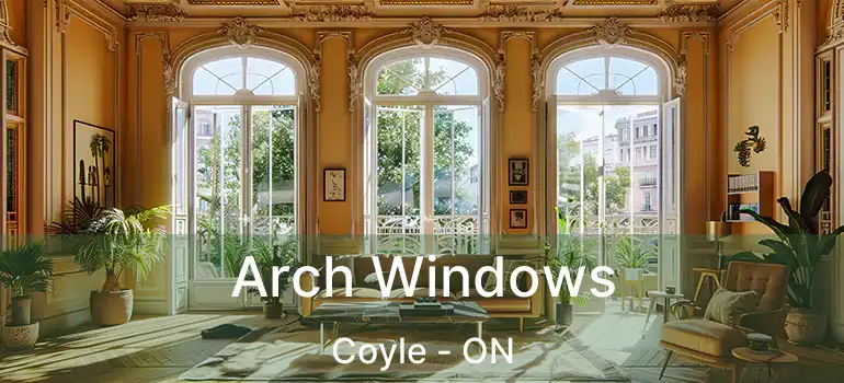  Arch Windows Coyle - ON