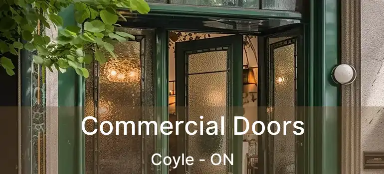  Commercial Doors Coyle - ON
