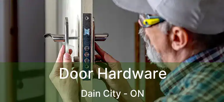  Door Hardware Dain City - ON