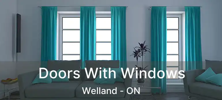  Doors With Windows Welland - ON
