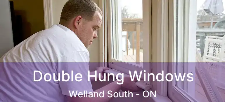  Double Hung Windows Welland South - ON