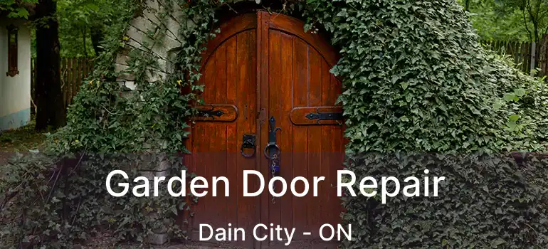  Garden Door Repair Dain City - ON