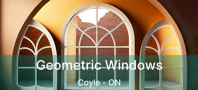  Geometric Windows Coyle - ON
