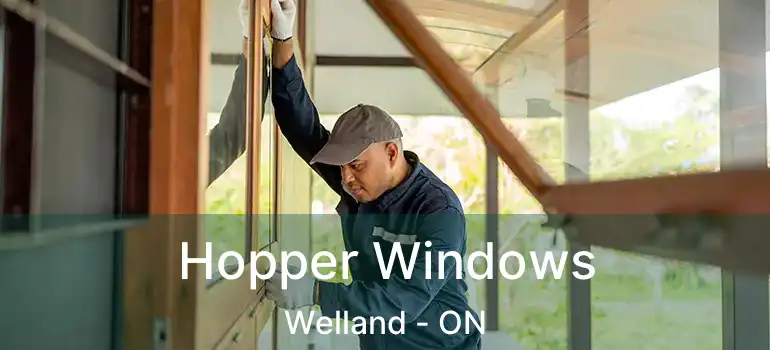  Hopper Windows Welland - ON