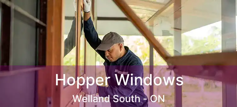  Hopper Windows Welland South - ON