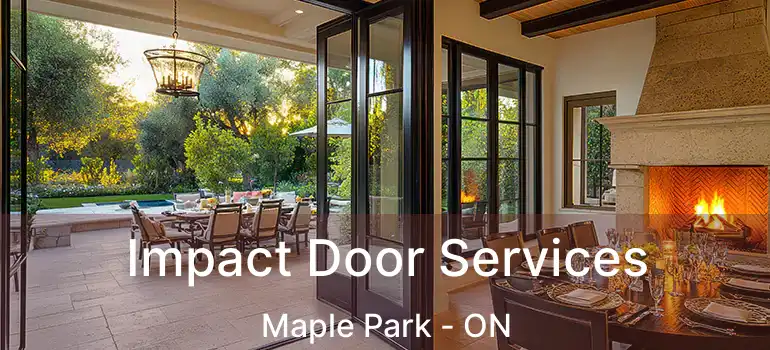  Impact Door Services Maple Park - ON