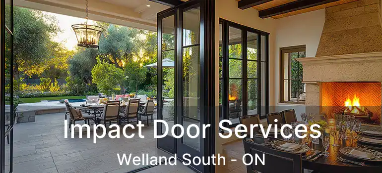  Impact Door Services Welland South - ON