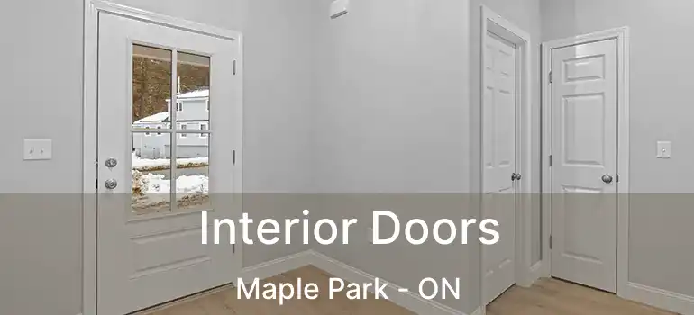  Interior Doors Maple Park - ON