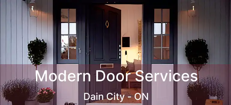  Modern Door Services Dain City - ON