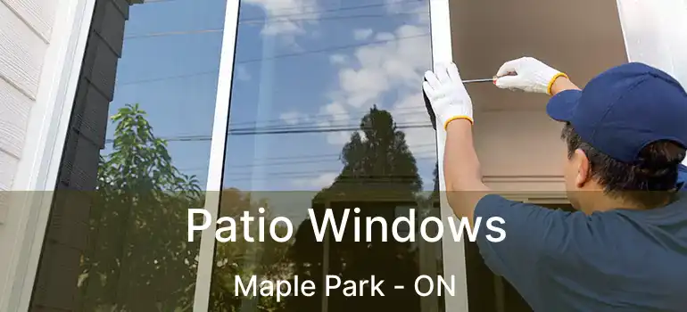  Patio Windows Maple Park - ON