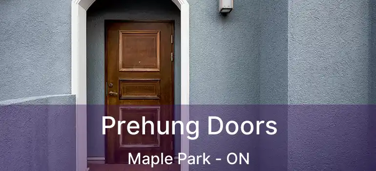  Prehung Doors Maple Park - ON