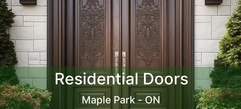 Residential Doors Maple Park - ON