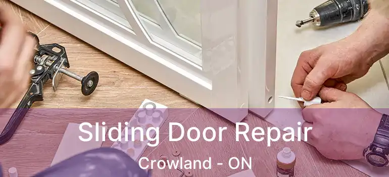  Sliding Door Repair Crowland - ON