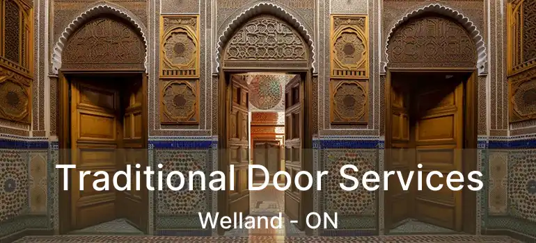  Traditional Door Services Welland - ON