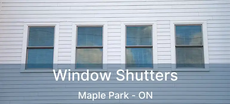  Window Shutters Maple Park - ON